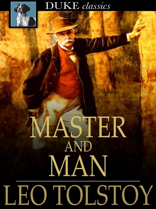 Title details for Master and Man by Leo Tolstoy - Available